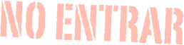 No entrar